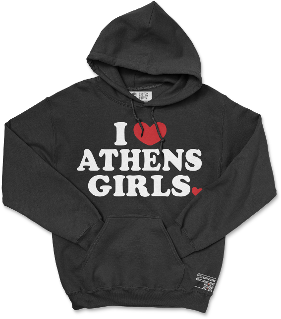 "I Love Athens Girls" Hoodie (Black)
