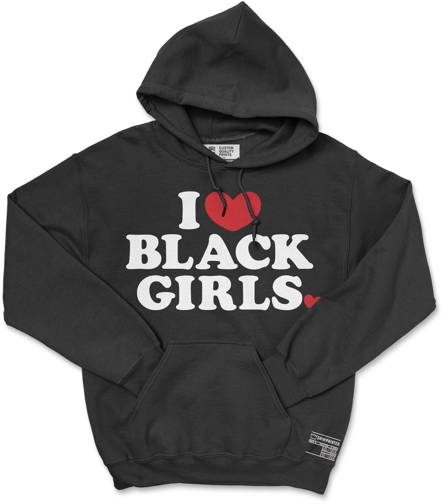 "I Love Black Girls" Hoodie (Black)