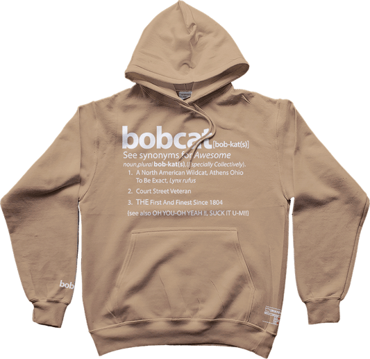 The Definition Of A Bobcat Hoodie (Sand)