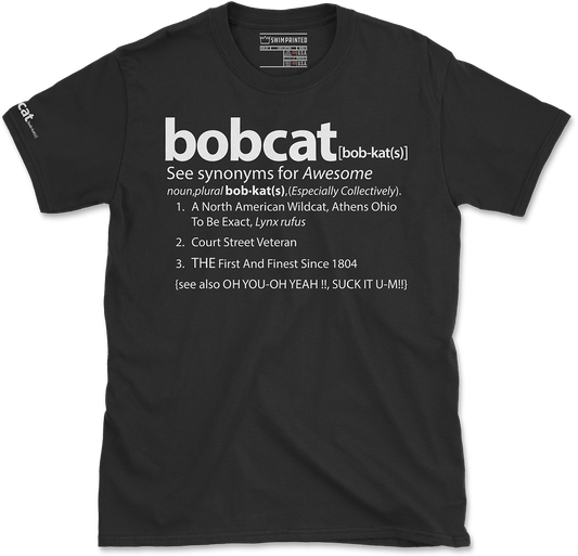 The Definition Of A Bobcat T-Shirt (Black)